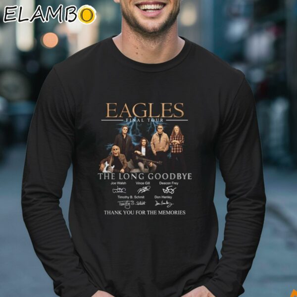 Eagles Final Tour The Long Goodbye Thank You For The Memories Shirt Longsleeve 17