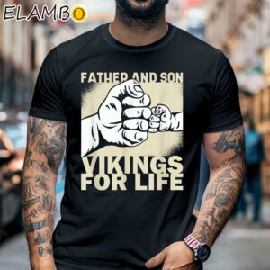 Father And Son Vikings For Life Shirt For Father's Day