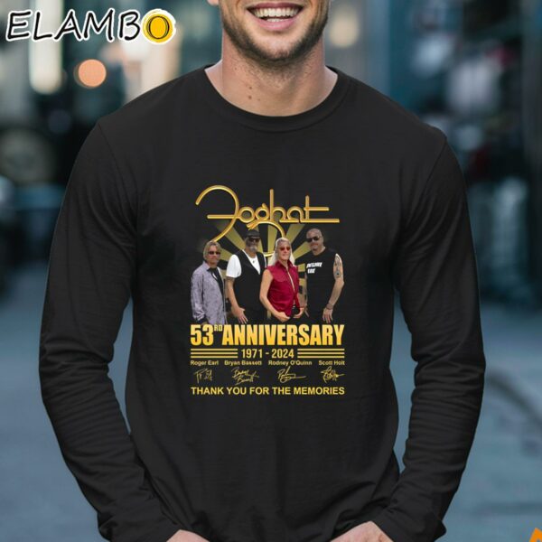 Foghat 53rd Anniversary 1971 2024 Thank You For The Memories Shirt Longsleeve 17