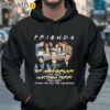 Friends 30th Anniversary 1994 2024 Matthew Perry 1969 2023 Thank You For The Memories Shirt Hoodie 37