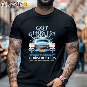 Ghostbusters Got Ghost Were Ready To Believe You Shirt Black Shirt 6