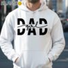 Girl Dad Shirt Father Of Girls Daughter Shirt Hoodie 35