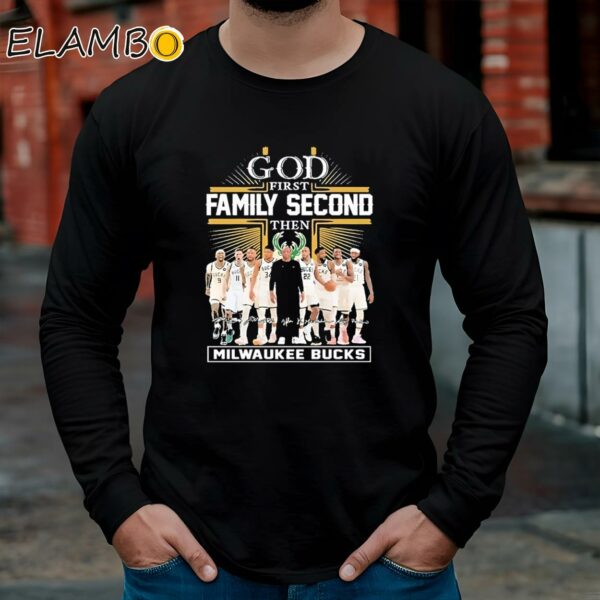 God First Family Second Then Basketball Milwaukee Bucks Womens Shirt Longsleeve Long Sleeve