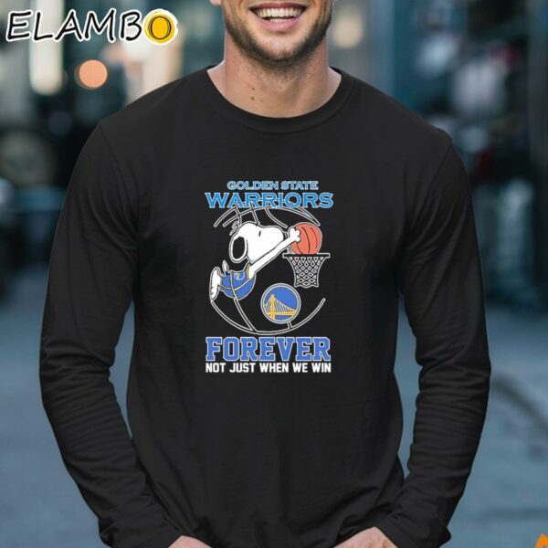 Golden State Warriors Snoopy Basketball Fan Forever Not Just When We Win Love Shirt Longsleeve 17