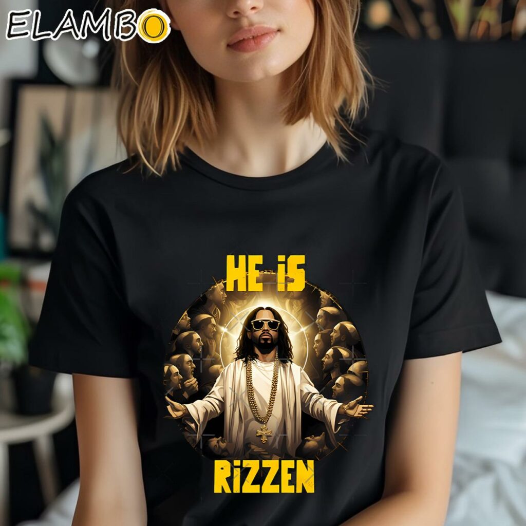 He Is Rizzen Christian Shirt
