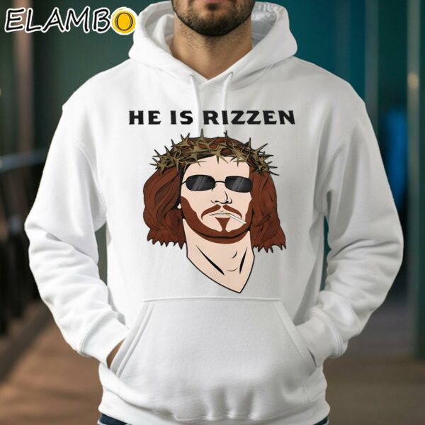 He is Rizzen Christian Tee Shirt Hoodie 38