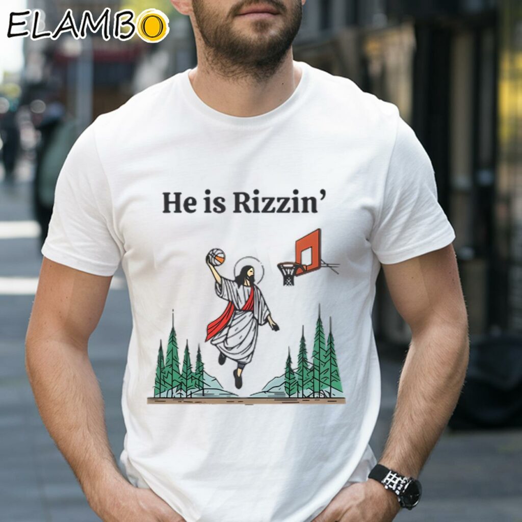 He is Rizzin Jesus Basketball Shirt