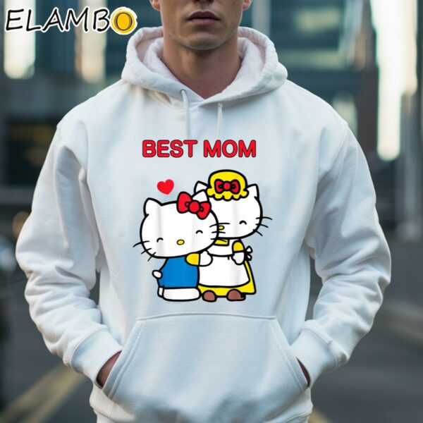 Hello Kitty Best Mom Shirt Funniest Mothers Day Gifts Hoodie 36