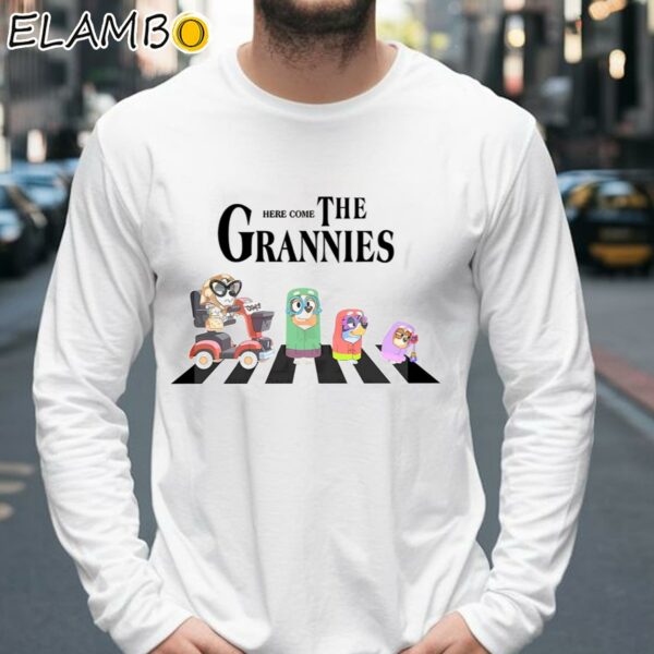 Here Come The Grannies Bluey Shirt Mothers Day Gifts Longsleeve 39