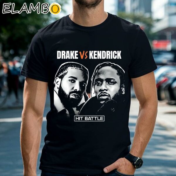 Hit Battle Drake Vs Kendrick Lamar Shirt Black Shirts Shirt