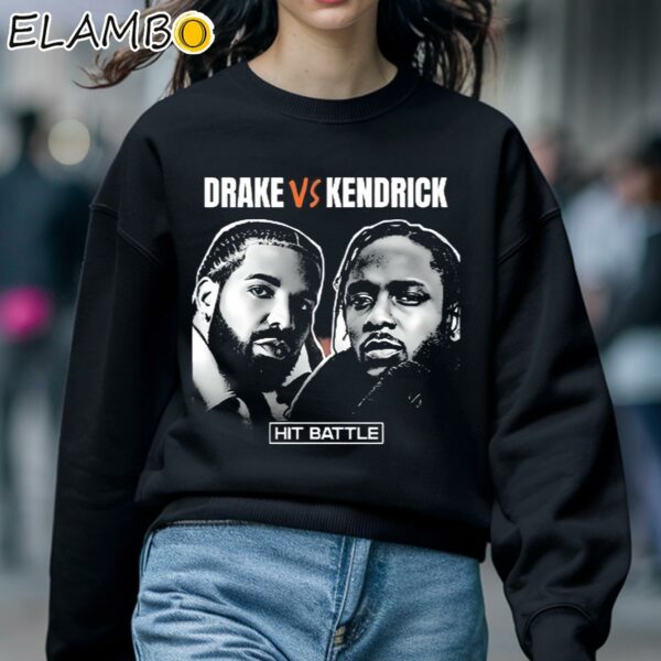 Hit Battle Drake Vs Kendrick Lamar Shirt Sweatshirt 5