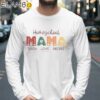 Homeschool Mom Shirt Homeschool Mama Teach Love Disciple Shirt Longsleeve 39