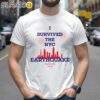 I Survived The NYC Earthquake April 5th 2024 Shirt 2 Shirts 26