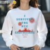 I Survived The NYC Earthquake Shirt Sweatshirt 31