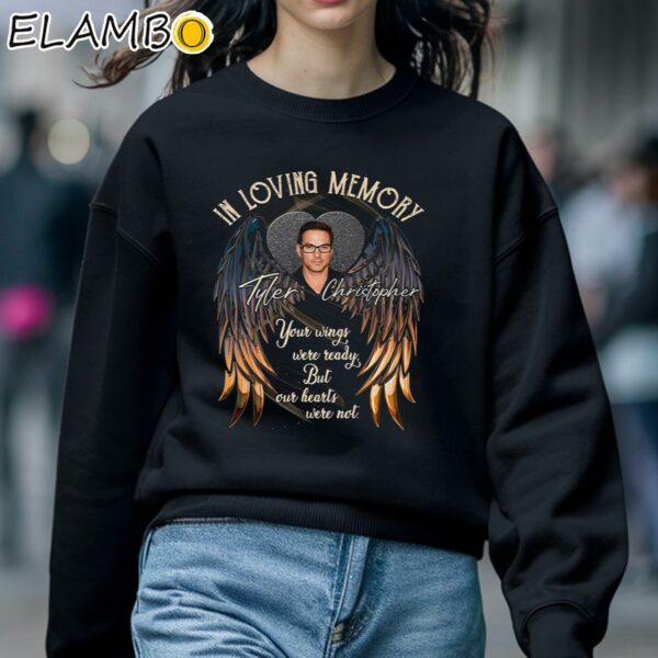 In Loving Memory Tyler Christopher Shirt Sweatshirt 5