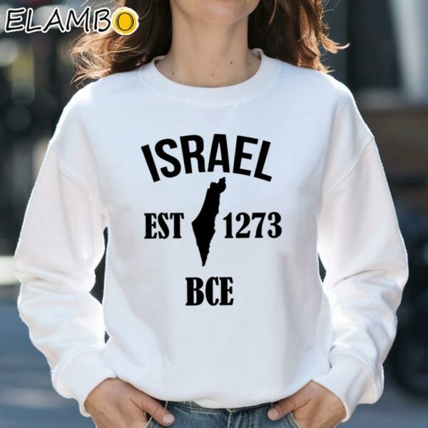 Israel Est 1273 Bce Shirt Sweatshirt 31