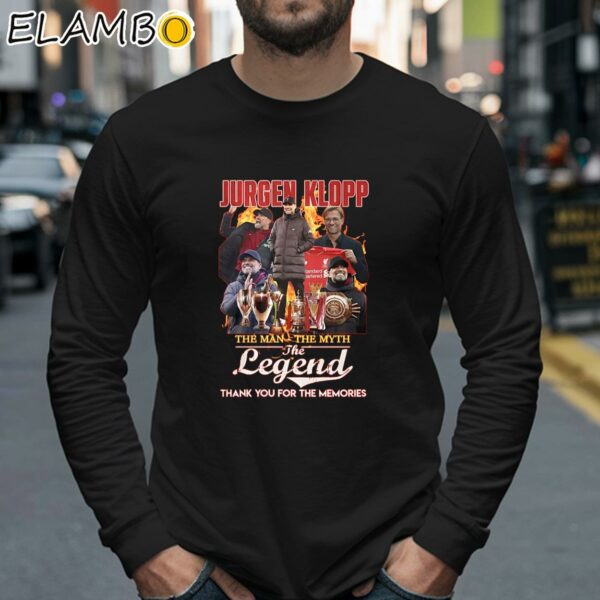Jurgen Klopp The Man The Myth The Legend Thank You For The Memories Shirt Longsleeve 40