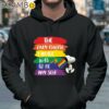 LGBT Snoopy The Only Choice I Made Was To Be Myself Pride Month Shirt Hoodie 37