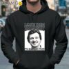 Leave Them Broadway Chairs Alone shirt Hoodie 37