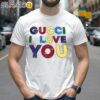 Lisa Boyer Dawn Staley Gucci I Love You T Shirt 2 Shirts 26