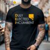 M Scott Dei Duly Elected Incumbent Hoodie Black Shirt 6