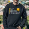 M Scott Dei Duly Elected Incumbent Hoodie Sweatshirt 3