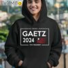 Matt Gaetz for President 2024 Campaign Shirt Hoodie 12