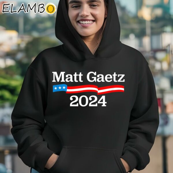 Matt Gaetz for President 2024 Shirt Hoodie 12