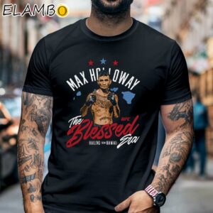 Max Holloway The Blessed Hawaii UFC Shirt Black Shirt 6