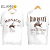 Monaco Bad Bunny Nadie Sabe Tour Shirt Music Lovers