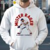 Mr Rager Ranger Suarez Philadelphia Phillies Baseball Shirt Hoodie 35