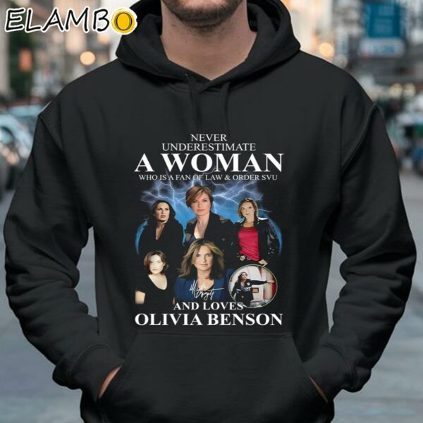 Never Underestimate A Woman Who Is A Fan Of Law Order SVU And Loves Olivia Benson Shirt Hoodie 37