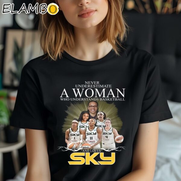 Never Underestimate A Woman Who Understands Basketball And Loves Chicago Sky Shirt Black Shirt Shirt