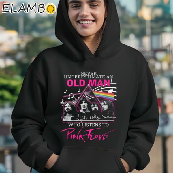 Never Underestimate An Old Man Who Listen To Pink Floyd Shirt Hoodie 12