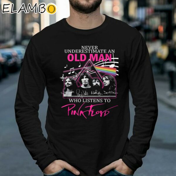 Never Underestimate An Old Man Who Listen To Pink Floyd Shirt Longsleeve 39