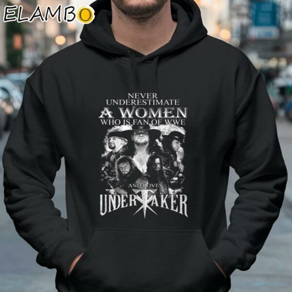Never Underestimate Who Is Fan Of Wwe And Love Undertaker Shirt Hoodie 37
