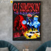 OJ Simpson The Glove Dont Fit Poster