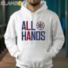 Official LA Clippers All Hands 2024 NBA Playoffs Mantra Shirt Hoodie 38