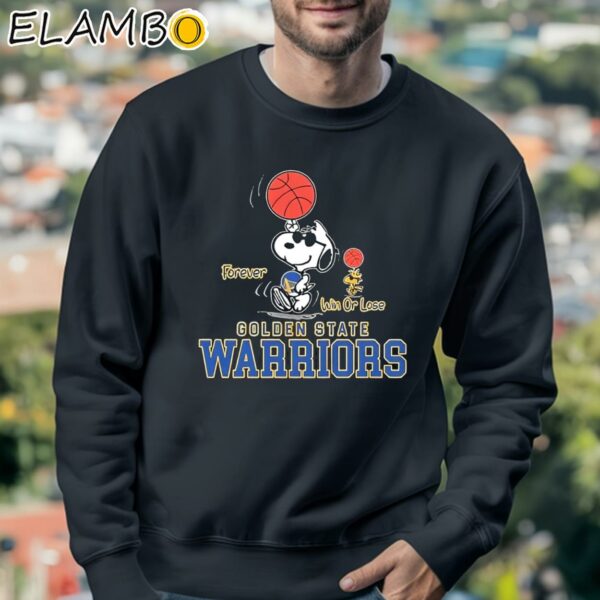 Peanuts Snoopy And Woodstock Forever Win Or Lose Golden State Warriors Shirt Sweatshirt 3