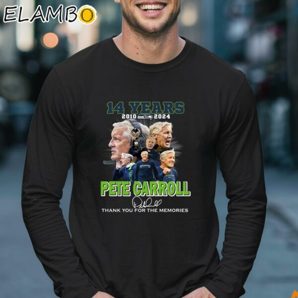 Pete Carroll 14 Years 2010 2024 Thank You For The Memories Shirt Longsleeve 17