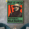 Put It Into National War Bonds World War One Poster