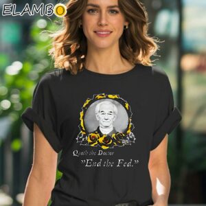 Quoth The Doctor End The Fed Shirt Black Shirt 41