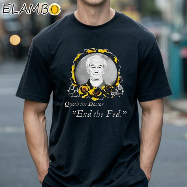 Quoth The Doctor End The Fed Shirt Black Shirts 18