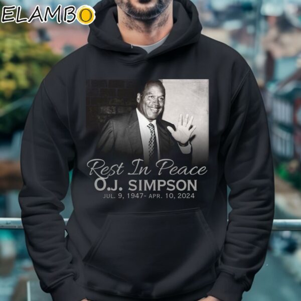 RIP Oj Simpson 1947 2024 Thank You For The Memories Shirt Hoodie 4