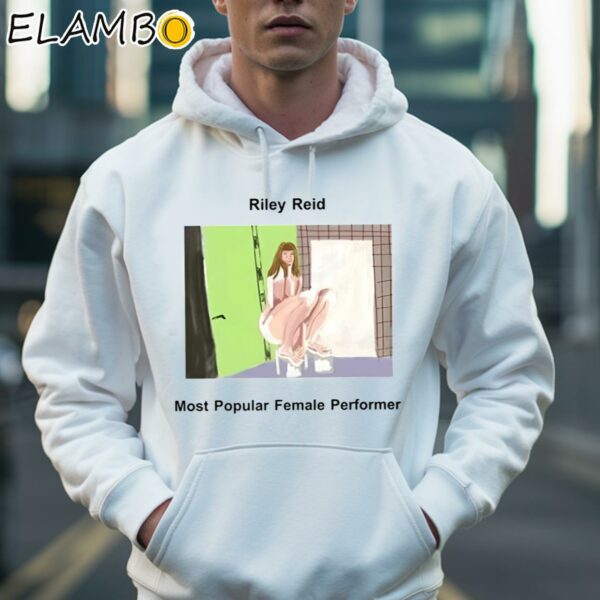 Riley Reid Most Popular Female Performer Shirt Hoodie 36