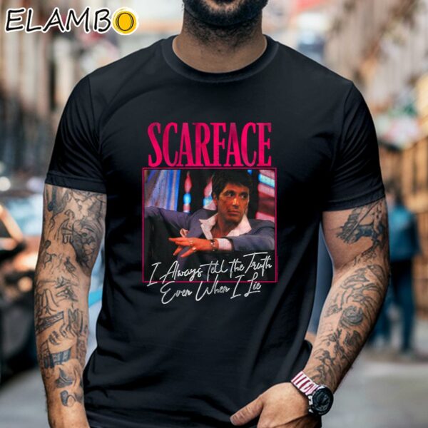 Scarface I Always Tell The Truth Shirt Graphic Movie Tees Black Shirt 6