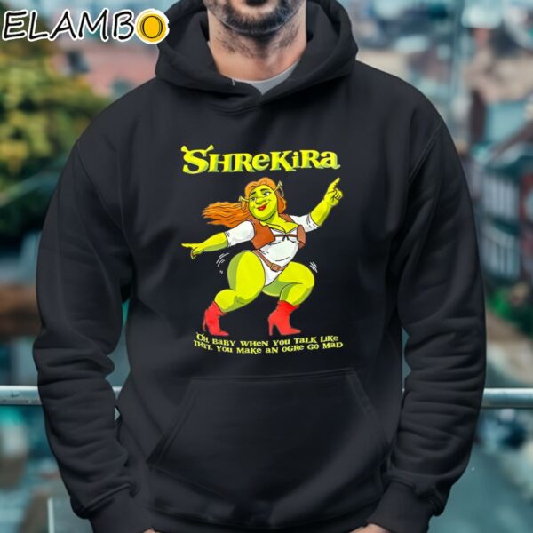 Shrekira Oh Baby When You Talk Like That You Make An Ogre Go Mad Shirt Hoodie 4