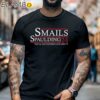 Smalls Spaulding 2024 You'll Get Nothing And Like It Shirt Black Shirt 6