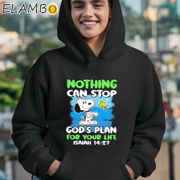 Snoopy And Woodstock Nothing Can Stop Gods Plan For Your Life T shirt Hoodie 12