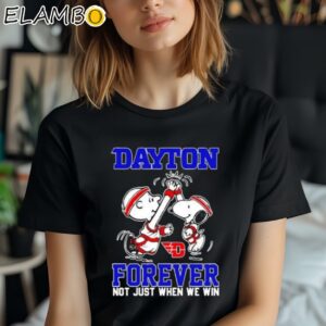 Snoopy Charlie Brown Dayton Flyers Forever Not Just When We Win Shirt Black Shirt Shirt